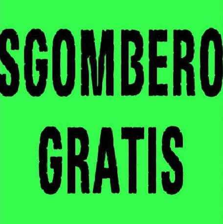 SGOMBERO GRATIS